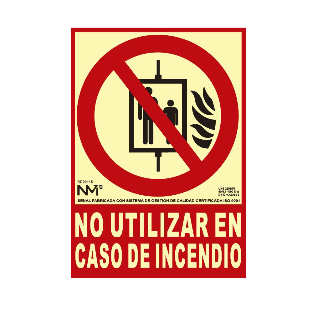 Sinal de extinção "no utulizar EN caso de incendio" classe B (PVC 0,7mm) 21x30cm normaluz