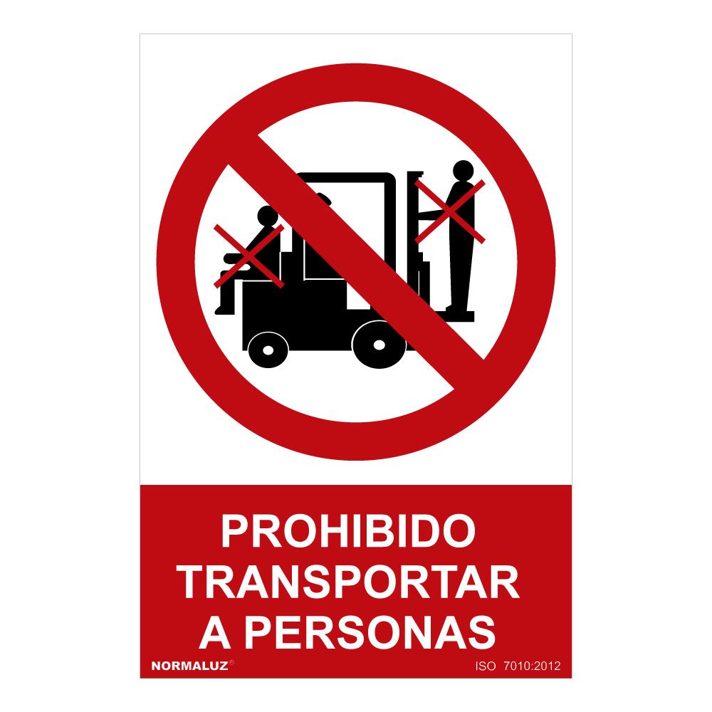 Sinal proibido "prohibido transportar a personas" (PVC 0.7mm) 30x40cm normaluz