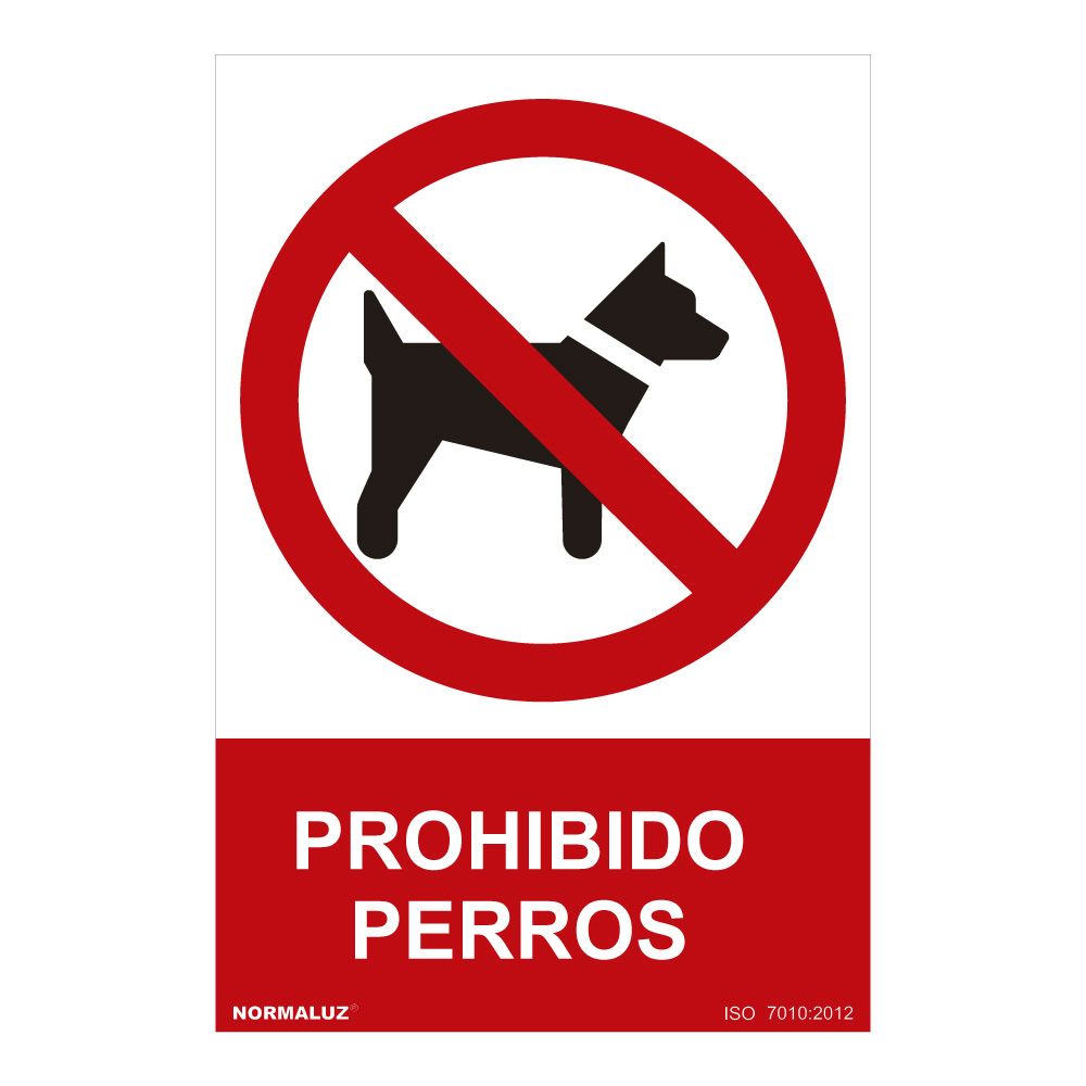 Sinal proibido "prohibido perros" (PVC 0.7mm) 30x40cm normaluz
